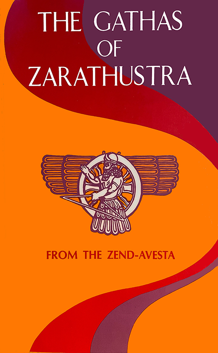 Book Cover of The Gathas of Zarathustra