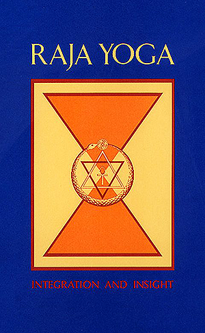 Cover for Raja Yoga: Integration and Insight book